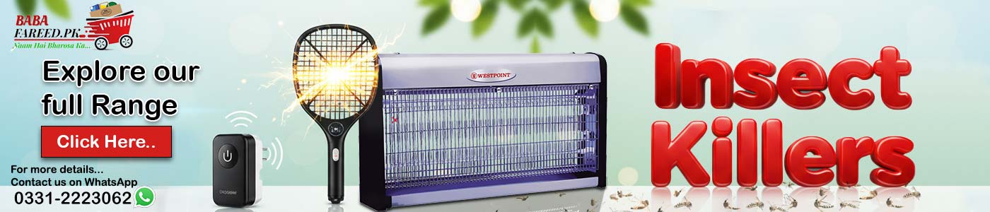 Explore our full range of babafareed.pk insect Killer Category Products.– click here - Insects Killer Category Banner